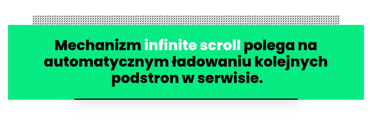 Jak działa mechanizm infinite scroll?