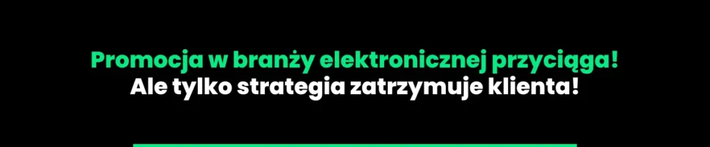 marketing-w-branzy-elektronika3