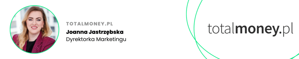 Wywiad Totalmoney – Dyrektorka Marketingu o danych, AI i trendach e-commerce