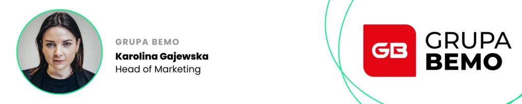 Karolina Gajewska, Head of Marketing w Grupie Bemo – wywiad o digital marketingu, AI i trendach w branży dealerskiej
